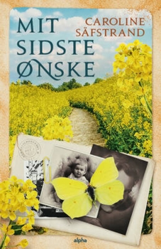 Caroline Säfstrand - Mit sidste ønske