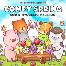 Malebog: Comfy Spring - Cozy Coloring - sød og hyggelig malebog