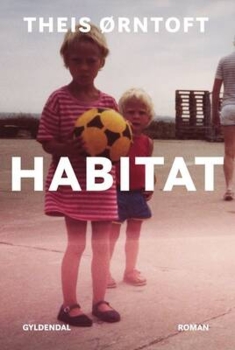 Theis Ørntoft - Habitat