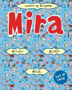 Sabine Lemire - Mira - #løgn #kat #drama. Let at læse