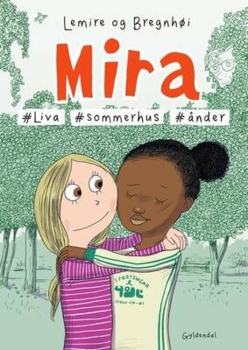 Sabine Lemire;Rasmus Bregnhøi - Mira 9 - #Liva #sommerhus #ånder