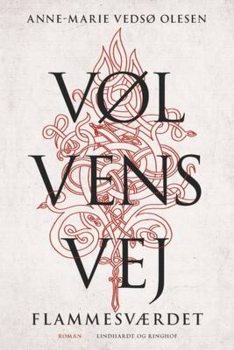 Anne-Marie Vedsø Olesen - Vølvens vej 5 - Flammesværdet