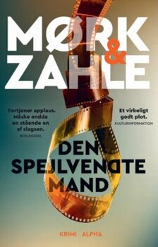 Kristian Mørk & Oliver Zahle - Den spejlvendte mand - Iben Vinther 1