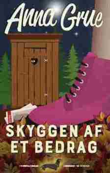 Anna Grue - Anne Maj Mortensen 6 - Skyggen af et bedrag