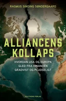 Alliancens kollaps Rasmus Sinding Søndergaard
