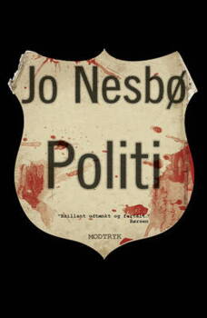 Jo Nesbø - Politi - Harry Hole 10