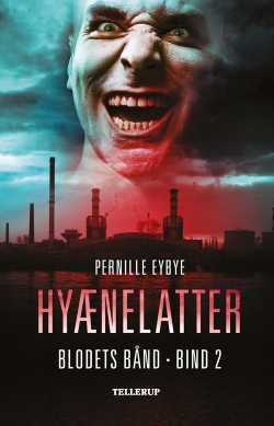 Blodets bånd 2: Hyænelatter - Pernille Eybye