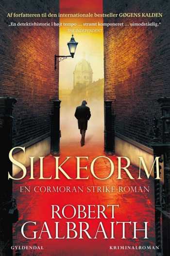 Silkeorm - Robert Galbraith