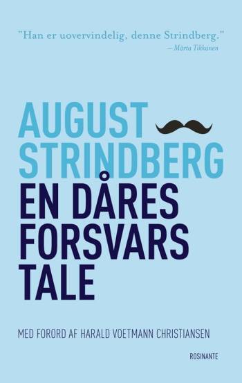 En dåres forsvarstale - August Strindberg