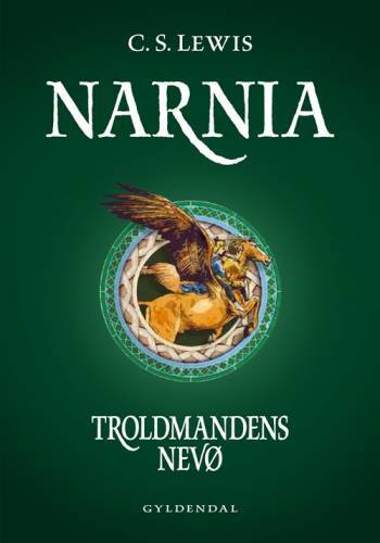 Narnia 1 - Troldmandens nevø - C. S. Lewis