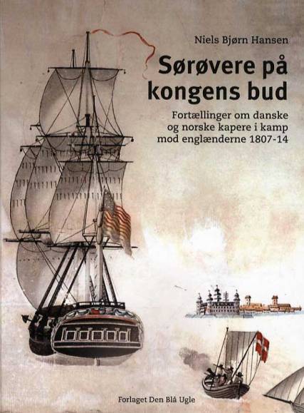 Sørøvere på kongens bud - Niels Bjørn Hansen
