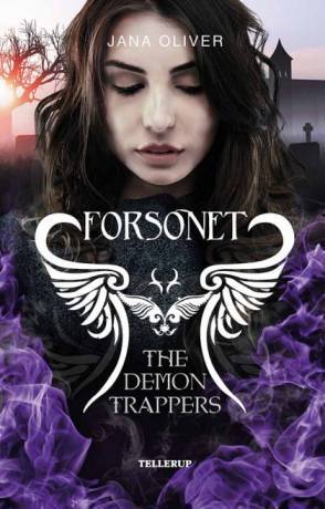 The Demon Trappers 3: Forsonet - Jana Oliver