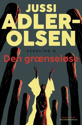 Jussi Adler-Olsen - Afdeling Q 6: Den grænseløse