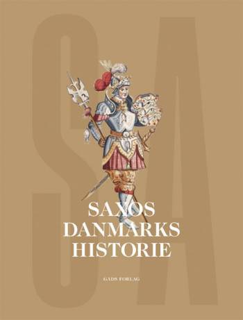 Saxos Danmarkshistorie - Saxo Grammaticus