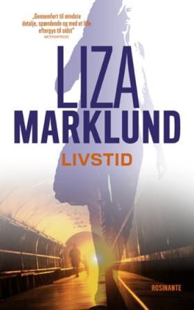  Liza Marklund - Annika Bengtzon 7: Livstid