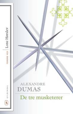 De tre musketerer - Alexandre Dumas