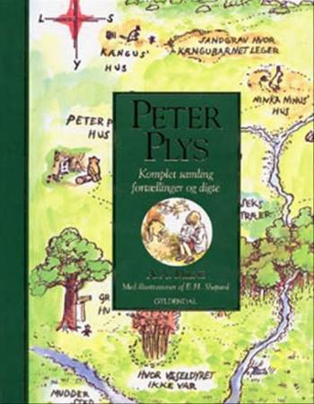Peter Plys - Komplet samling. Fortællinger og digte - A.A. Milne
