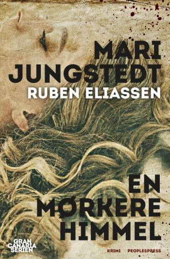 En mørkere himmel - Mari Jungstedt og Ruben Eliassen