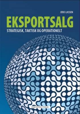 Eksportsalg - strategisk, taktisk og operationelt - Jens Lassen