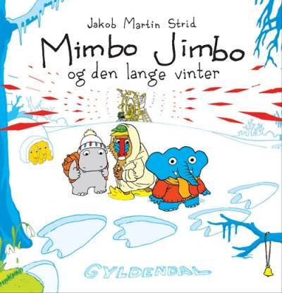Mimbo Jimbo og den lange vinter - Jakob Martin Strid