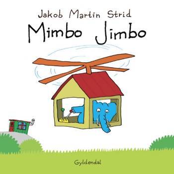 Mimbo Jimbo - Jakob Martin Strid
