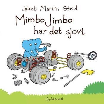 Mimbo Jimbo har det sjovt - Jakob Martin Strid