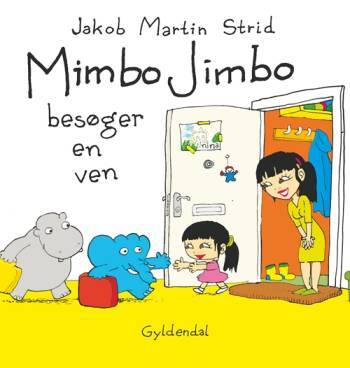 Mimbo Jimbo besøger en ven - Jakob Martin Strid