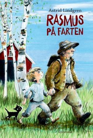 Rasmus på farten - Astrid Lindgren