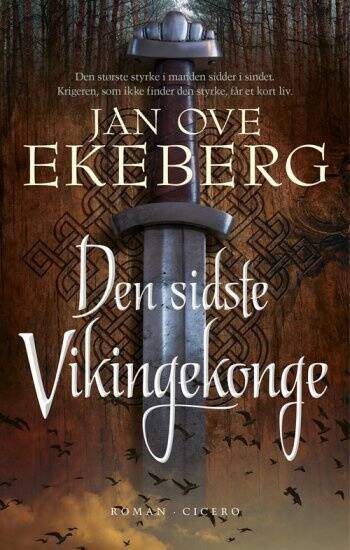 Den sidste vikingekonge - Jan Ove Ekeberg