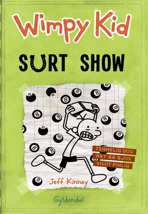 Wimpy Kid 8 - Surt show - Jeff Kinney