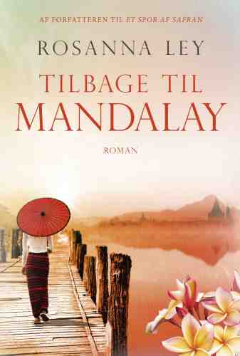 Tilbage til Mandalay - Rosanne Ley