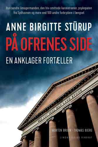 På ofrenes side - Anne Birgitte Stürup;Morten Bruun;Thomas Bjerg - POD 5-10 dages lev. tid