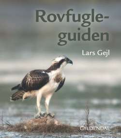Rovfugleguiden - Lars Gejl