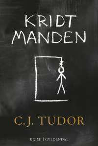 Kridtmanden - CJ. Tudor