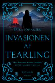 Tearling 2: Invasionen af Tearling - Erika Johansen