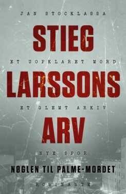 Stieg Larssons arv - Jan Stocklassa