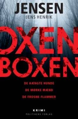 Oxen Boxen - Bestseller-trilogien samlet i én box - Jens Henrik Jensen