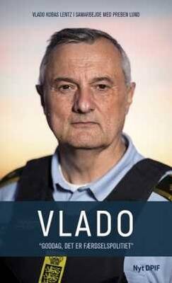 Vlado - »Goddag, det er færdselspolitiet« - Vlado Kobas Lentz og Preben Lund