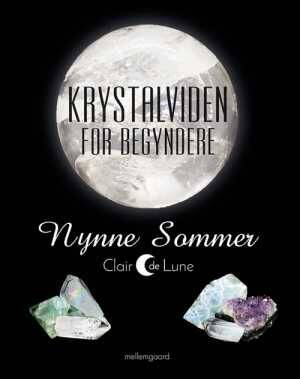 Krystalviden for begyndere - Nynne Francette Nielsen Sommer
