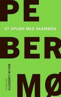 Pebermø - Malin Lindroth