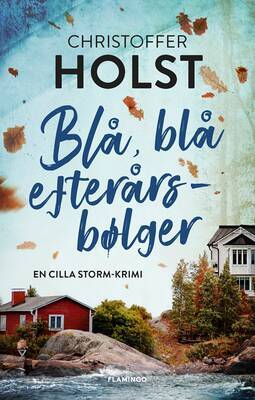 Christoffer Holst - Blå, blå efterårsbølger