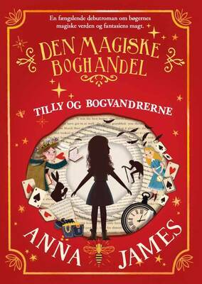 Anna James - Tilly og bogvandrerne - Den magiske boghandel