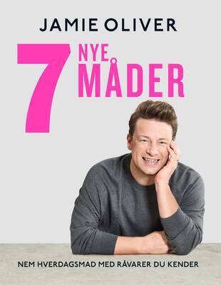 Jamie Oliver - 7 nye måder