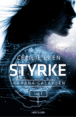 Cecilie Eken - Karanagalaksen 1 - Styrke
