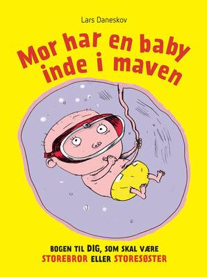 Lars Daneskov -  Mor har en baby inde i maven