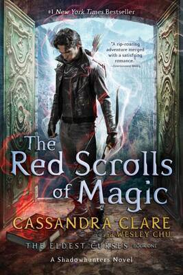 Cassandra Clare, Wesley Chu - The Red Scrolls of Magic