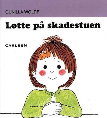 Gunilla Wolde - Lotte på skadestuen 7