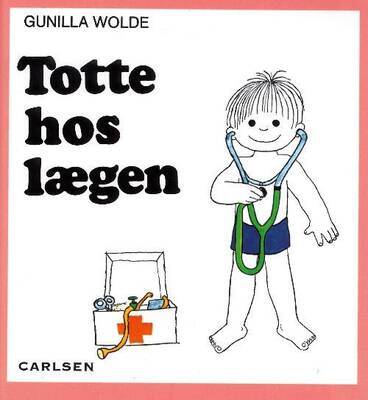 Gunilla Wolde - Totte hos lægen 10
