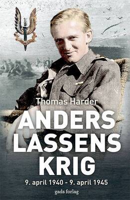 Thomas Harder - Anders Lassens krig - 9. april 1940 - 9. april 1945