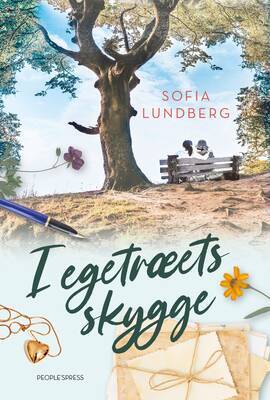 Sofia Lundberg - I egetræets skygge